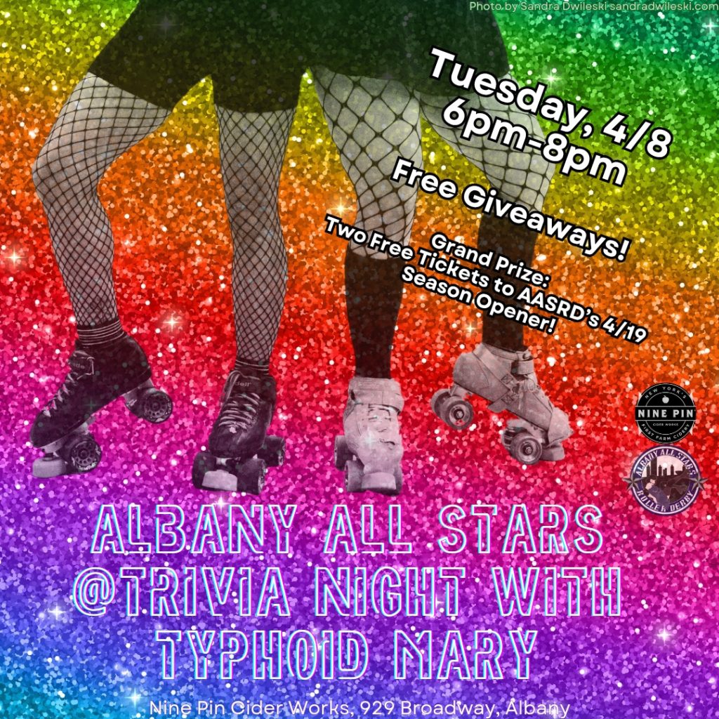 Poster for trivia night with Albany All Stars Roller Derby and Typhoid Mary